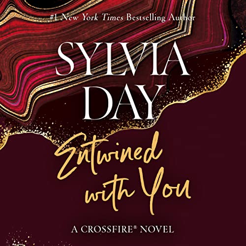 Listen to Entwined with You (Crossfire Series)