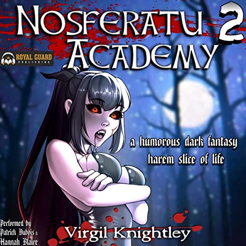 Nosferatu Academy 2 Audiobook