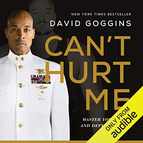 Stream Can’t Hurt Me by David Goggins