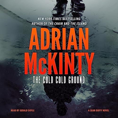 The Cold, Cold Ground (The Sean Duffy Series)
