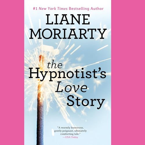The Hypnotist’s Love Story — Narrated Edition