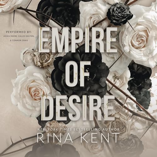 Rina Kent: Empire of Desire