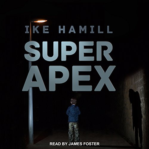 Super Apex – Full Audiobook