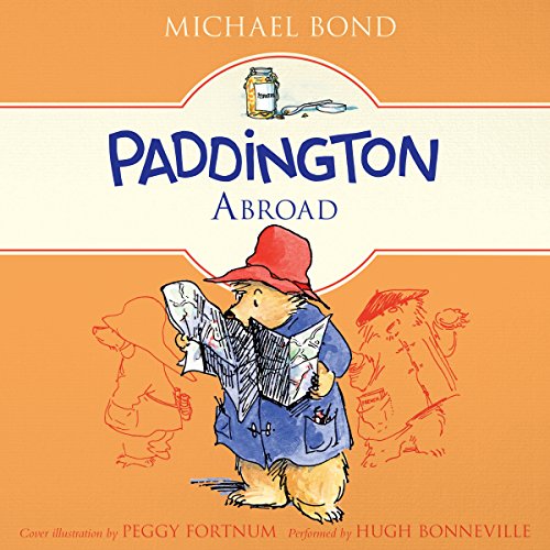 Stream Paddington Abroad by Michael Bond