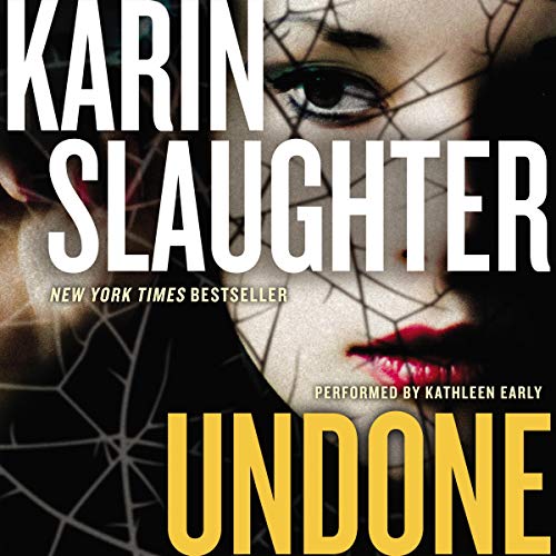 Undone (Will Trent) (Karin Slaughter)
