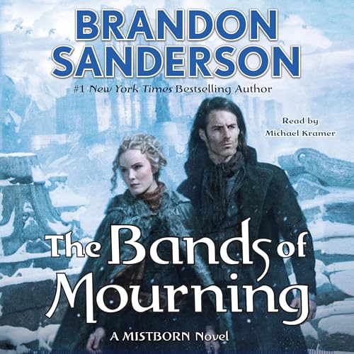 Stream The Bands of Mourning by Brandon Sanderson