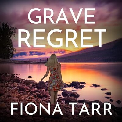 Free Audiobook: Grave Regret by Fiona Tarr