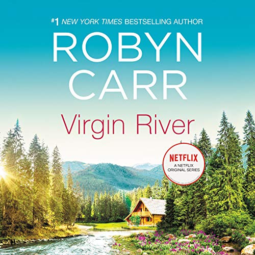 Virgin River (A Virgin River Novel) – Full Audiobook