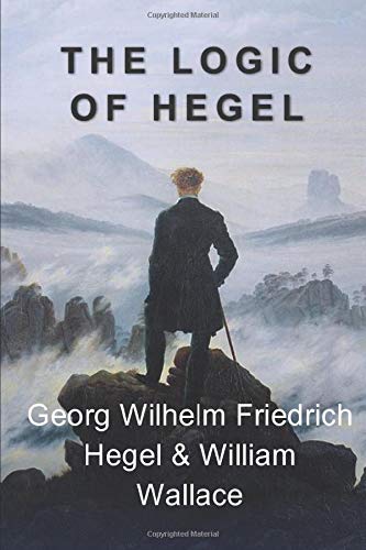 Stream The Logic of Hegel by Georg Wilhelm Friedrich Hegel