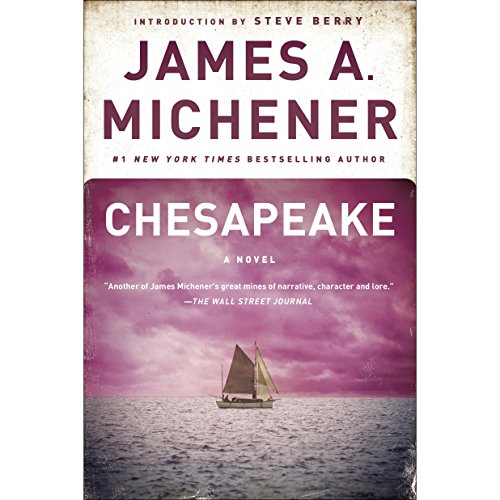 Free Audiobook: Chesapeake by James A. Michener