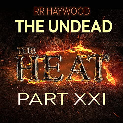 The Heat (The Undead) Audiobook