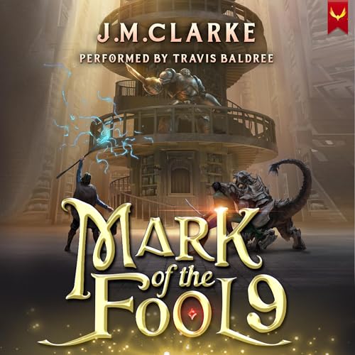 Mark of the Fool 9 (J.M. Clarke)