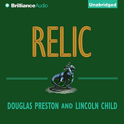 Relic (Agent Pendergast) — Narrated Edition