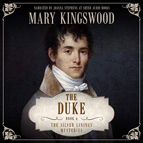 Listen to The Duke (Silver Linings Mysteries)