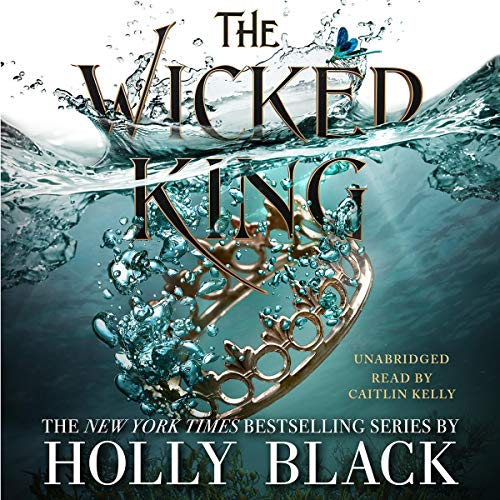 Listen to The Wicked King (The Folk of the Air)
