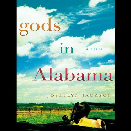 Gods in Alabama by Joshilyn Jackson (Audiobook)