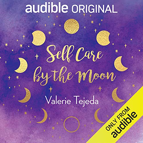 Self Care by the Moon by Valerie Tejeda (Audiobook)