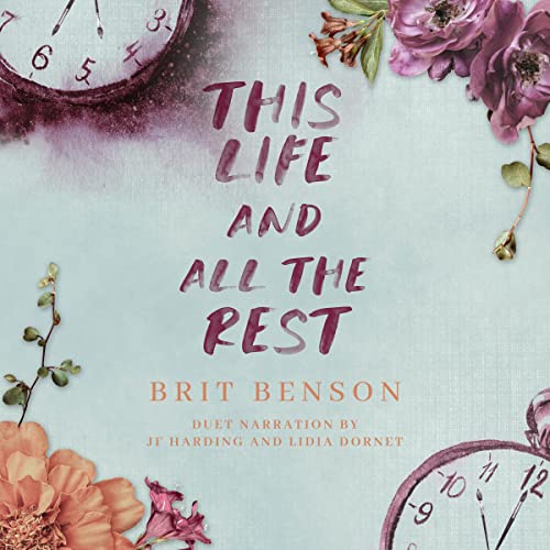 This Life and All the Rest (Next Life) by Brit Benson (Audiobook)