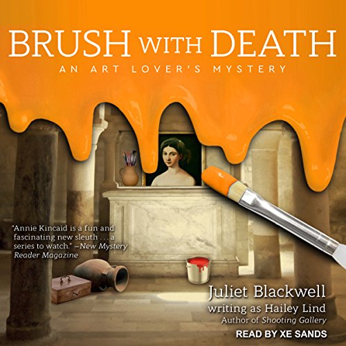 Stream Brush With Death (Art Lover’s Mystery Series) by Juliet Blackwell, Hailey Lind