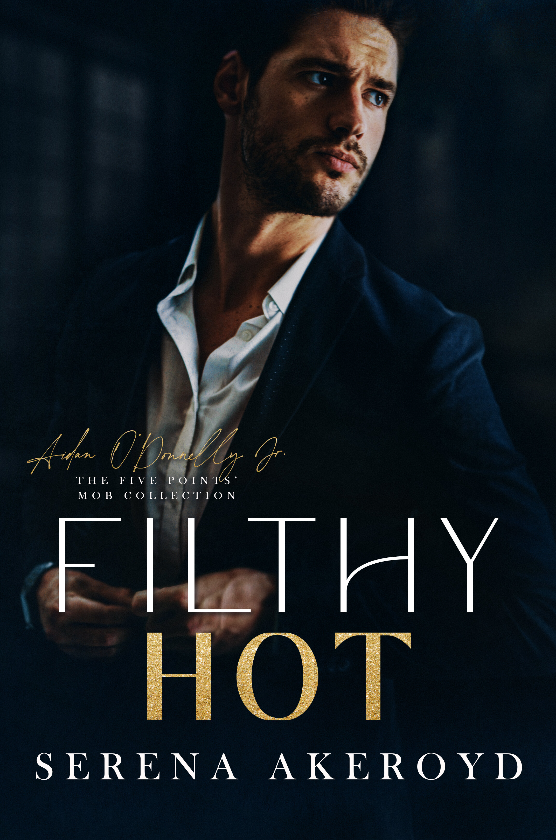 Filthy Hot — Narrated Edition