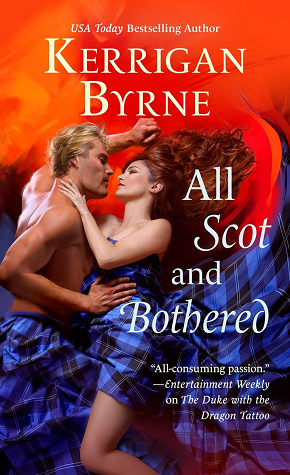 Stream All Scot and Bothered by Kerrigan Byrne