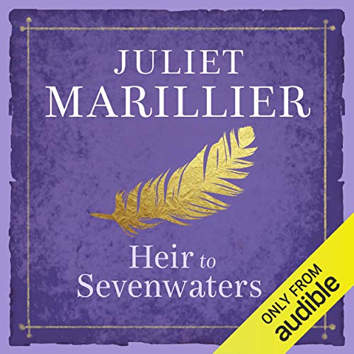 Juliet Marillier: Heir to Sevenwaters