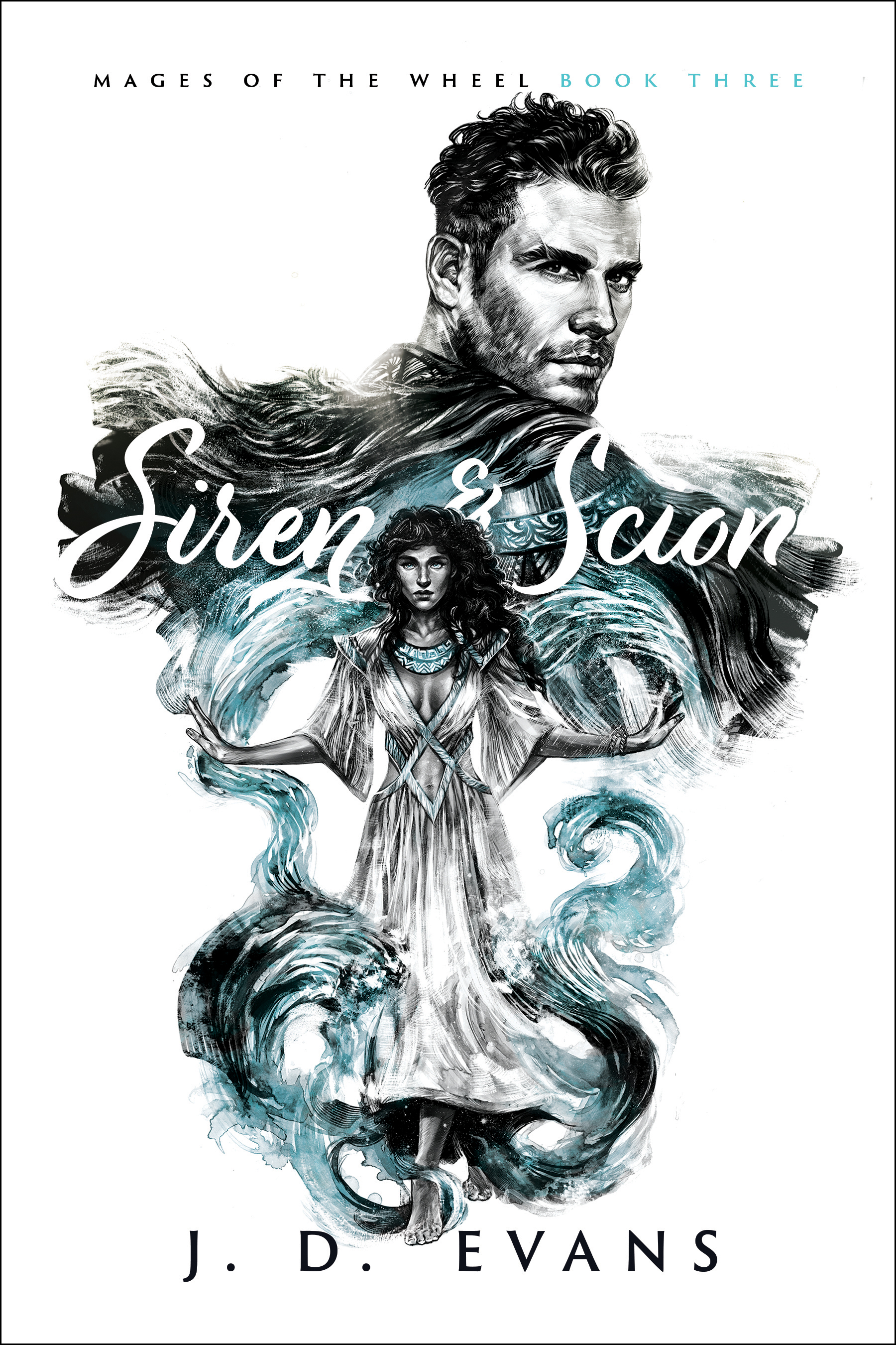 Siren & Scion (J.D. Evans)