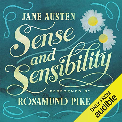 Listen to Sense and Sensibility (Jane Austen’s Novels)