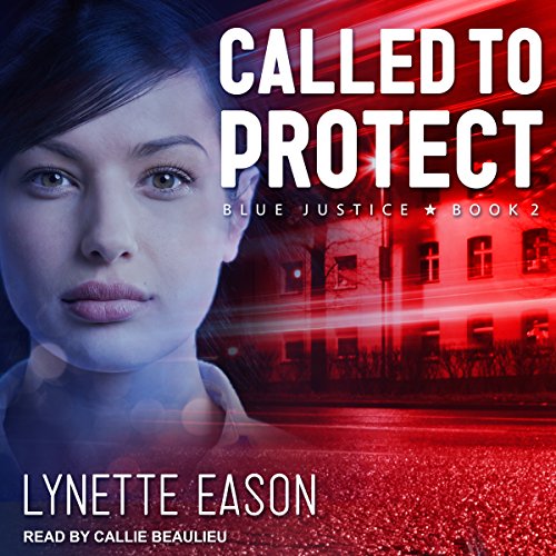 Called to Protect (Blue Justice)
