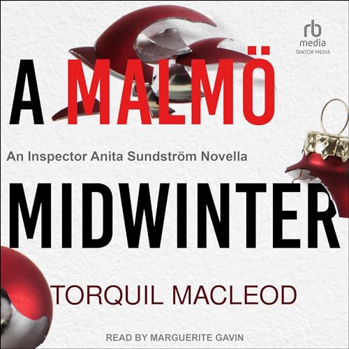 Stream A Malmö Midwinter (The Malmö Mysteries) by Torquil MacLeod