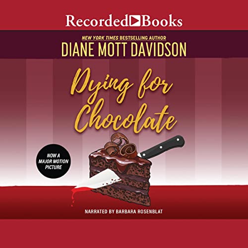 Listen to Dying for Chocolate (Goldy Bear Culinary)