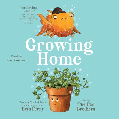 Beth Ferry: Growing Home