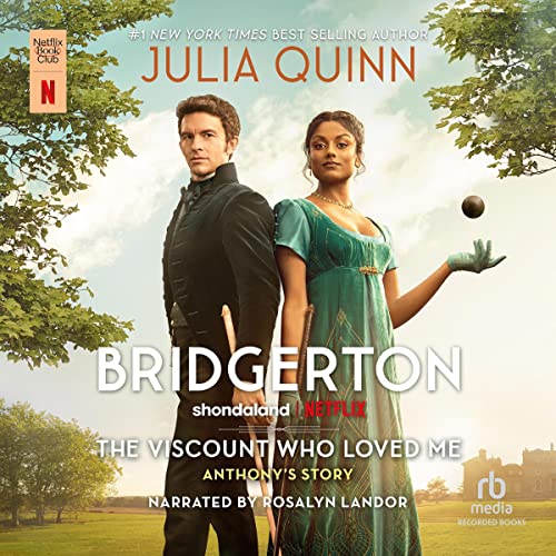 The Viscount Who Loved Me (Bridgertons) – Full Audiobook