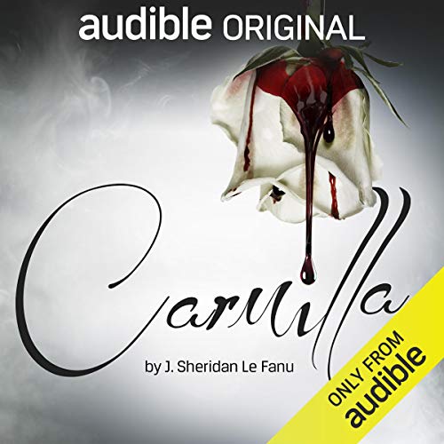 Carmilla by Joseph Sheridan Le Fanu (Audiobook)
