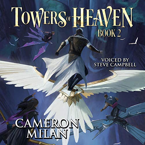 Free Audiobook: Towers of Heaven by Cameron Milan