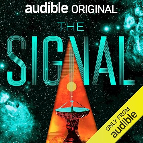 The Signal by Eric Buchman (Audiobook)
