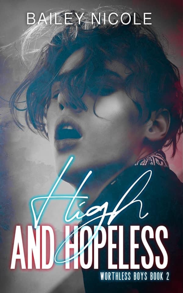 Stream High and Hopeless by Bailey Nicole