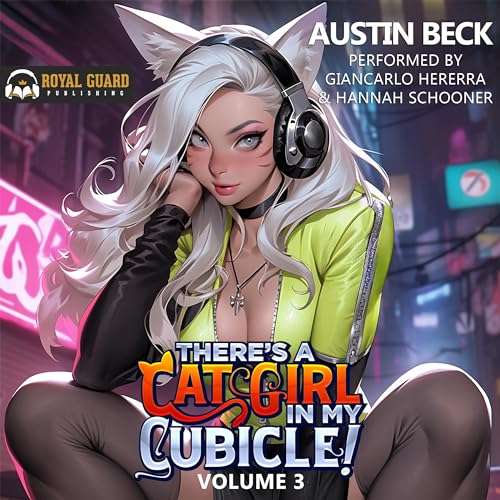 Listen to There’s a Cat Girl in My Cubicle!: Volume 3 (Spreadsheets & Spice)