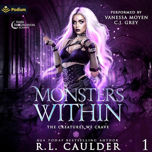 Monsters Within (The Creatures We Crave) (R.L. Caulder)