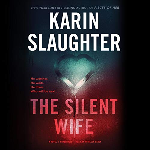 Listen to The Silent Wife (Will Trent)
