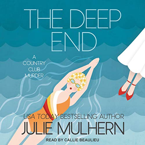 Listen to The Deep End (Country Club Murders)