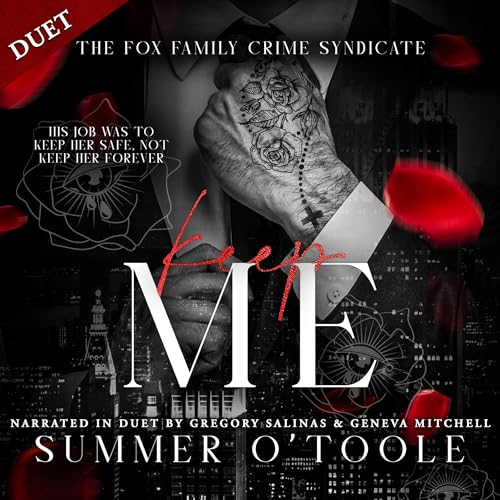 Keep Me (The Fox Family Crime Syndicate) – Full Audiobook
