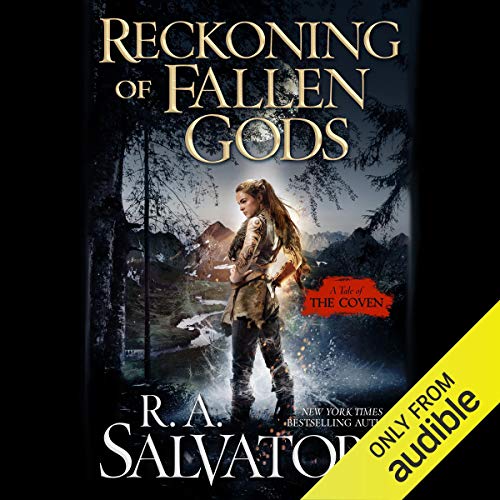 Reckoning of Fallen Gods (The Coven) by R. A. Salvatore (Audiobook)