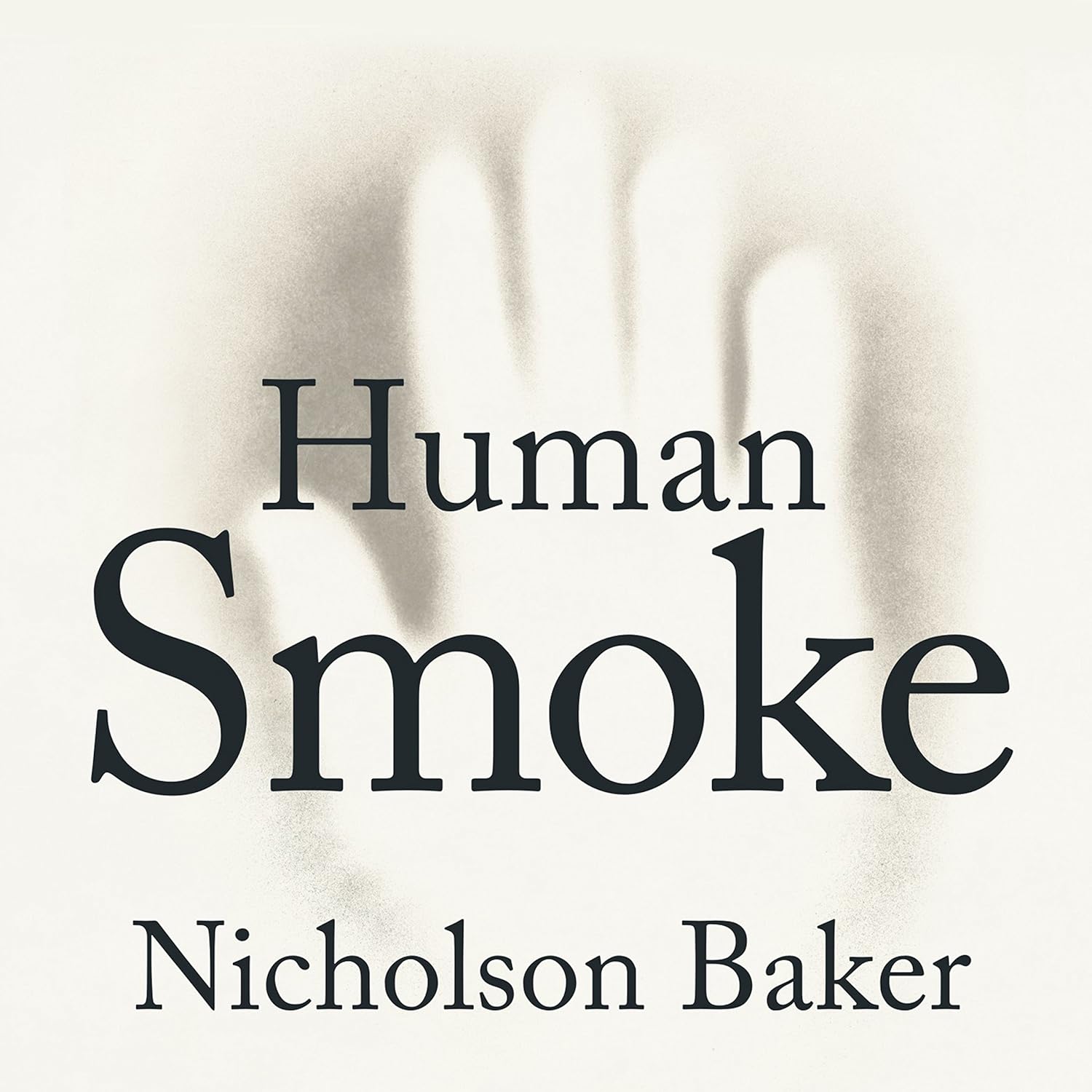 Human Smoke: The Beginnings of World War II, the End of Civilization Audiobook