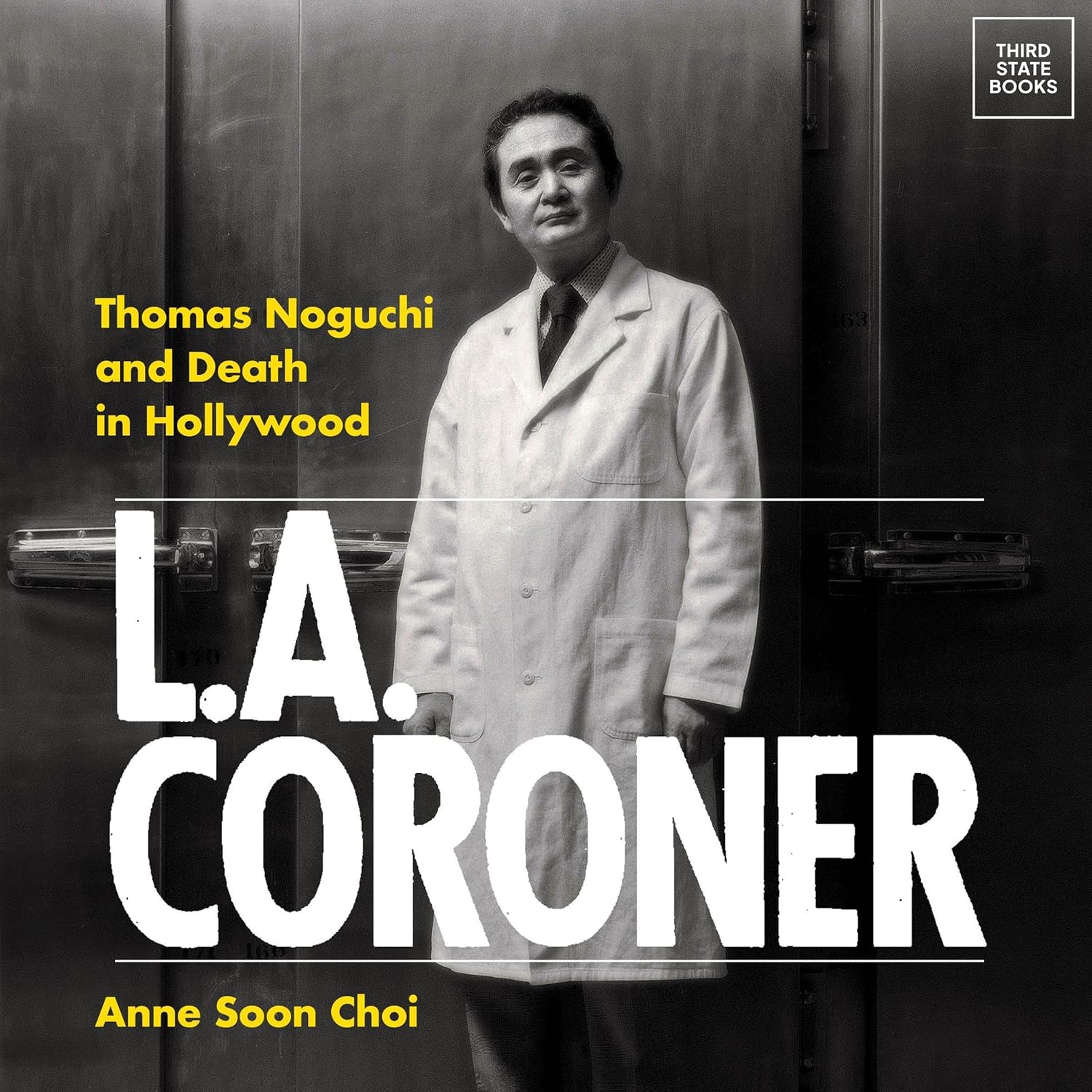 L.A. Coroner: Thomas Noguchi and Death in Hollywood Audiobook