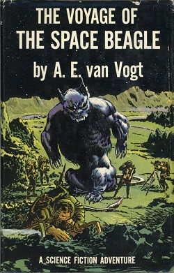 A E van Vogt: The Voyage of the Space Beagle
