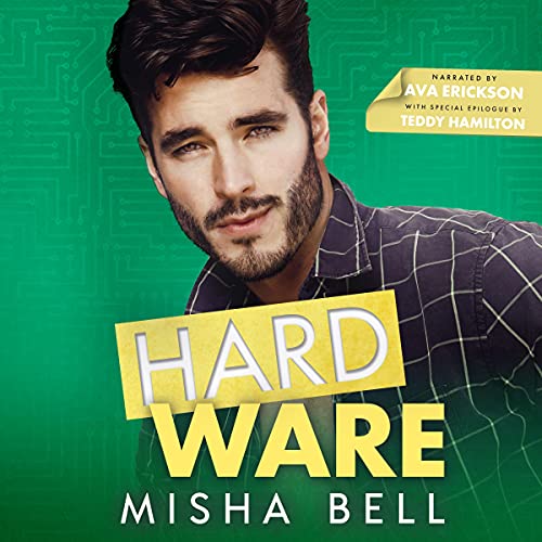 Misha Bell, Dima Zales, Anna Zaires: Hard Ware (Romcom Sibling Standalones)