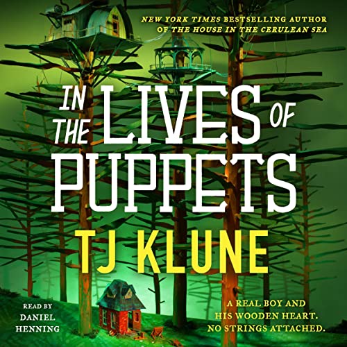 In the Lives of Puppets — Narrated Edition