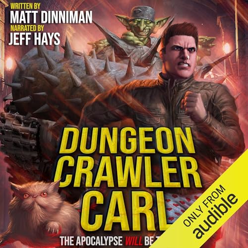 Matt Dinniman: Dungeon Crawler Carl