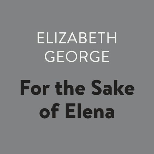 For the Sake of Elena (Inspector Lynley)